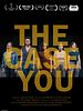 Poster der The Case You - Ein Fall von Vielen