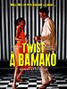 Poster der Twist À Bamako