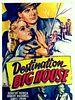 Poster der Destination Big House