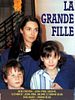 Poster der La grande fille