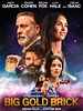 Poster der Big Gold Brick