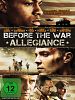 Poster der Before the War - Allegiance