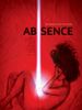 Poster der Absence