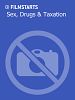 Poster der Sex, Drugs & Taxation