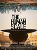 Poster der The Human Scale