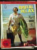 Poster der Brutal Relax