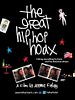 Poster der The Great Hip Hop Hoax