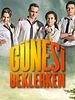 Poster der Güneşi Beklerken
