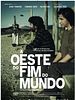 Poster der A Oeste do Fim do Mundo