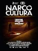Poster der Narco Cultura