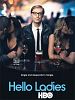 Poster der Hello Ladies