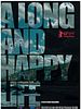 Poster der A Long and Happy Life