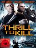Poster der Thrill To Kill