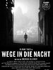 Poster der Wege in die Nacht