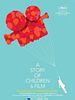 Poster der A Story of Children and Film
