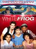 Poster der White Frog ... Kraft unserer Liebe