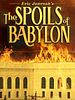 Poster der The Spoils Of Babylon