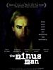 Poster der The Minus Man