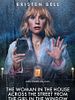 Poster der The Woman In The House Across The Street From The Girl In The Window
