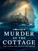 Poster der Murder At The Cottage