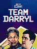 Poster der Team Darryl