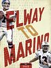 Poster der Elway to Marino