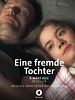 Poster der Eine fremde Tochter