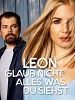 Poster der Leon - Glaub nicht alles, was du siehst