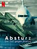 Poster der Absturz: Der Fall gegen Boeing
