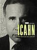 Poster der Icahn: The Restless Billionaire