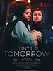 Poster der Until Tomorrow
