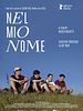 Poster der Nel mio nome