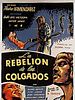 Poster der Rebellion der Gehenkten