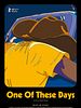 Poster der One Of These Days