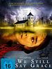 Poster der We Still Say Grace