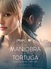 Poster der La maniobra de la tortuga