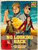 Poster der No Looking Back - Ohne Rücksicht auf Verluste