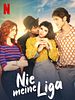 Poster der Nie meine Liga