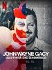 Poster der John Wayne Gacy: Selbstporträt eines Serienmörders