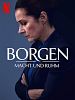 Poster der Borgen - Macht und Ruhm