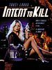 Poster der Intent to Kill