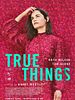Poster der True Things