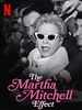 Poster der The Martha Mitchell Effect