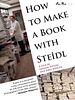 Poster der How to Make a Book with Steidl