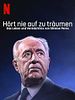 Poster der Hört nie auf zu träumen: Das Leben und Vermächtnis von Shimon Peres