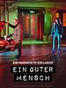 Poster der Ein guter Mensch