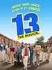 Poster der 13: Das Musical