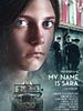 Poster der My Name Is Sara