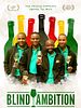 Poster der Blind Ambition