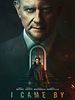 Poster der I Came By